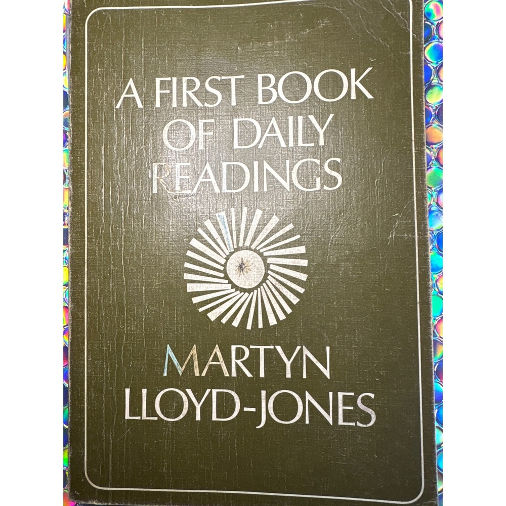 A First Book of Daily Readings Martyn Lloyd-Jones 1970 Paperback Eerdmans 1st ed